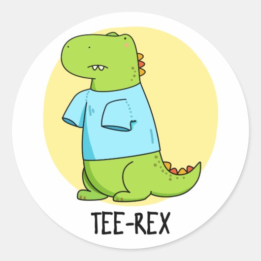 T-shirt Rex Funny TShirt TRex Dinosaur Pun Ronde Sticker (Voorkant)