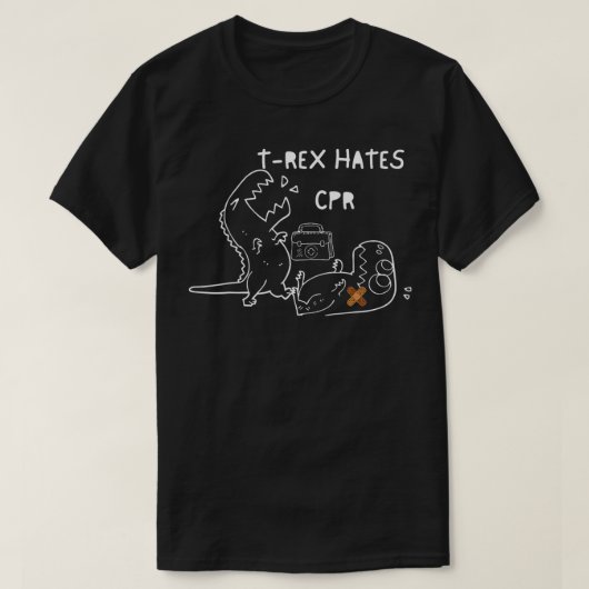 T-shirt Rex Hates CPR Dinosaures Infirmière Drôle Citation (Design devant)