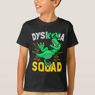 T-shirt Rex -ia - Dyslexie Squad Dyslexia Professeur Funny