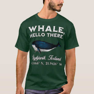 T-shirt Reykjavk Islande Whale Hello There Coordonnées Gif