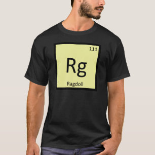 T-shirt Rg - Chimie du chat Ragdoll Tableau périodique des