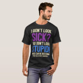 T-shirt Rheumatoid Arthritis Awareness Quote I Don't Look (Devant entier)