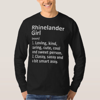 T-shirt Rhinelander Girl Wi Wisconsin Funny City Accueil R
