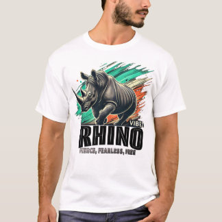 T-shirt Rhino Vibes - Fierce, sans peur, gratuit