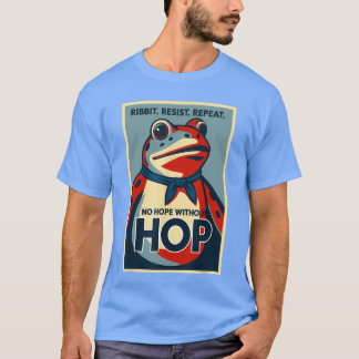 T-shirt Ribbit Resist Repeat No Hope Without Hop Portland 