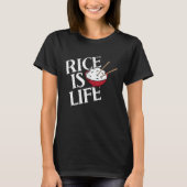 T-shirt Rice Is Life (Devant)