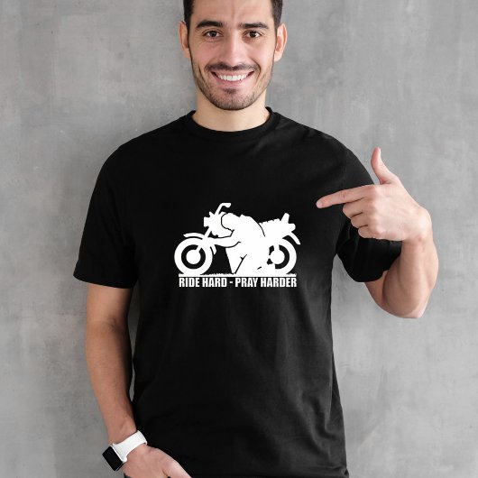 T-shirt Ride Dur, Pray Harder Motorcycle Hommes
