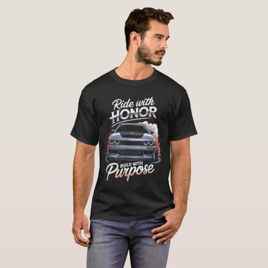 T-shirt Ride With Honor Car Lover  (Devant entier)