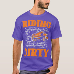 T-shirt Riding dirty for a Garbage Trucks Fan Garbage