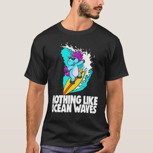 T-shirt Rien Comme Ocean Waves Unicorn Femmes Aimer Unique (Devant)