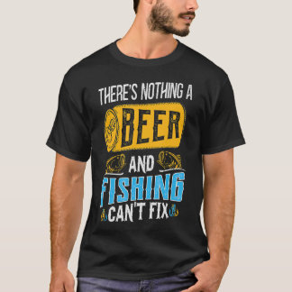 T-shirt Rien de A Bière et de la pêche Can’t Réparer T