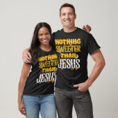 T-shirt Rien de plus doux que Jésus Christian Halloween (Unisexe)
