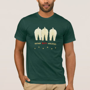 T-shirt Rien n'aboutent Wheatens