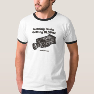 T-shirt Rien ne bat obtenir la chemise soufflée de
