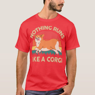 T-shirt Rien Ne Fonctionne Comme Un    CorgiPembroke Welsh
