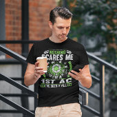 T-shirt Rien ne me fait peur Je suis un 1er AC