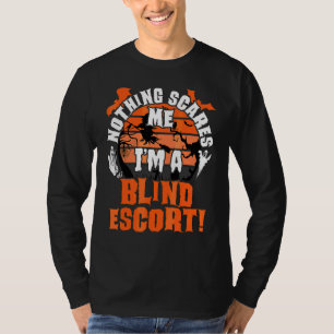 T-shirt Rien Ne Me Fait Peur Je Suis Un Accompagnateur Ave