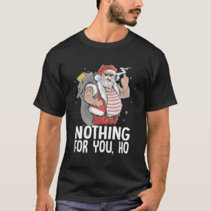 T-shirt Rien Pour Toi, Dirty Punk Fumer Père Noël