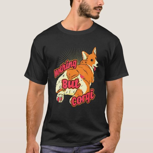 T-shirt Rien que Corgi Corgi Butt Corgi Chien (Devant)
