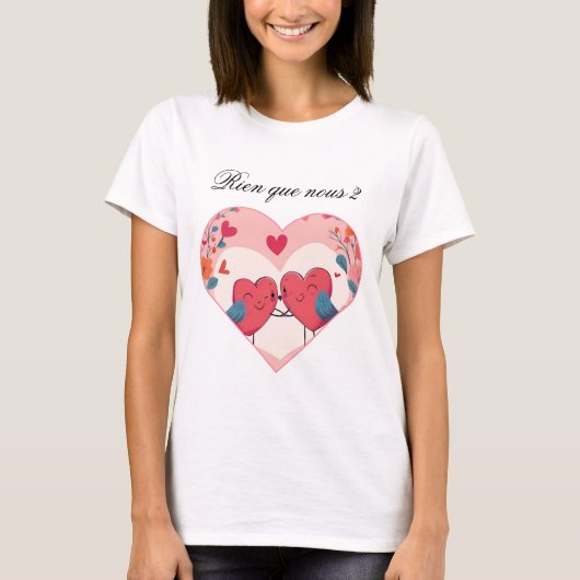 T-shirt Rien que nous 2 (Devant)