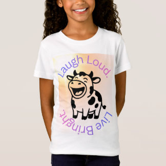 T-shirt "Riez Fort, Vivez Radieux"