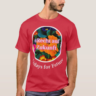 T-shirt Right to the future Fridays for Future 1