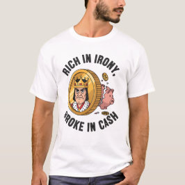 T-shirt 'Rijk aan Ironie, Blutig Geld'