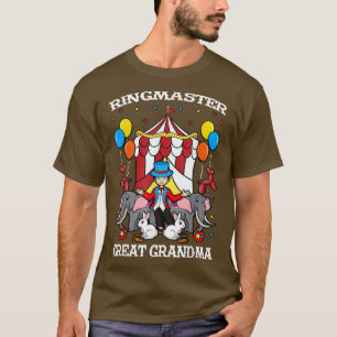 T-shirt Ringmaster Great Grandma Circus Event Great Grandm