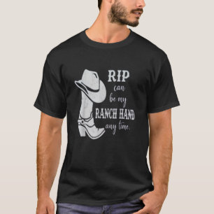 T-shirt Rip peut être ma main de ranch n'importe quel jou