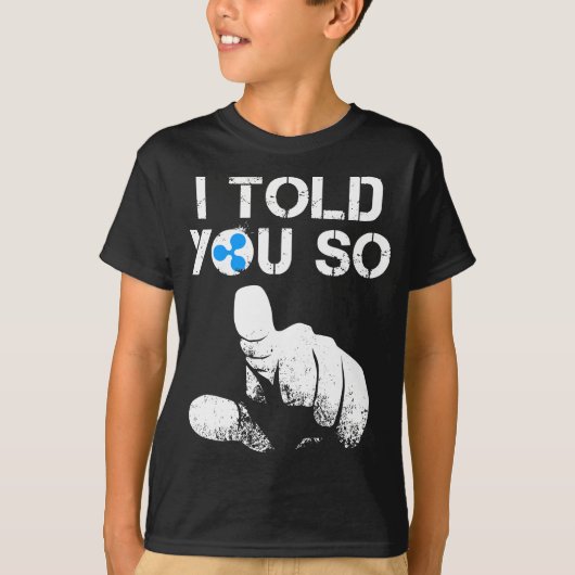 T-shirt Ripple Crypto JE VOUS AI DIT DONC acheter XRP BULL (Devant)