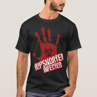 T-shirt Ripsnorter a infecté