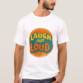 T-shirt rire aux éclats (Devant)