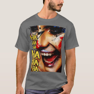 T-shirt Rire la folie Le Crazy Clown sur votre Gear TShi