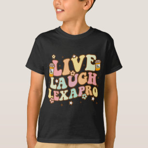 T-shirt Rire Lexapro Super Sensibilisation à la santé ment