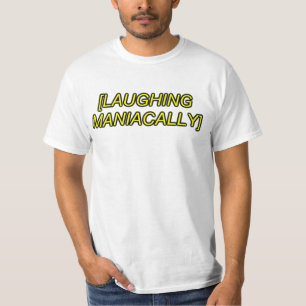 T-shirt rire maniaque le sfx