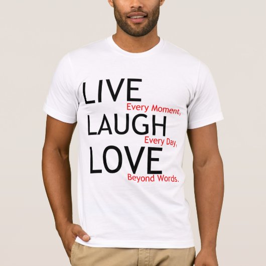 T-shirt rire vivant amour (Devant)