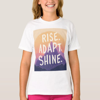 T-shirt Rise Adapt Shine - Inspirational Mountain Sunrise