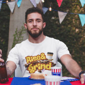 T-shirt Rise & Grind Funny Coffee Quote Design