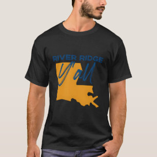 T-shirt River Ridge Louisiana Y'All La Pride State Map Cut