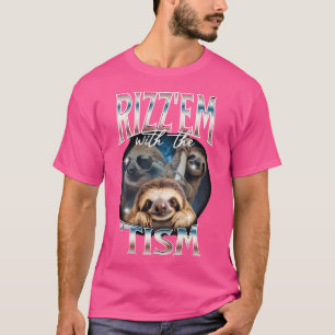 T-shirt Rizz Em Avec Le Tism Sloth Autistic 90S Bootleg R