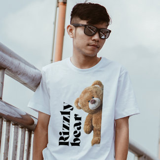 T-shirt Rizzly cute teddy bear design funny quote