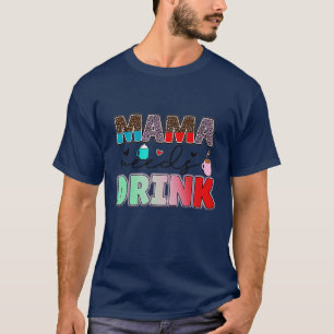 T-shirt Rms003513 MAMA A BESOIN DE BOIRE