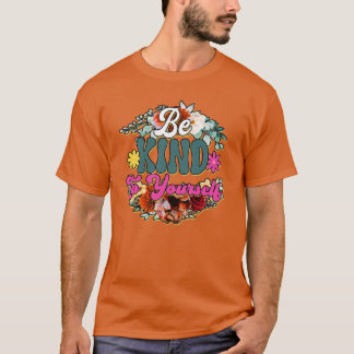 T-shirt Rms00728 Soyez gentil avec vous