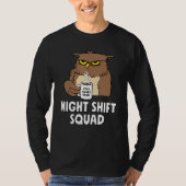 T-shirt RN Nurse Night Shift Squad Funny Coffe Owl (Devant)