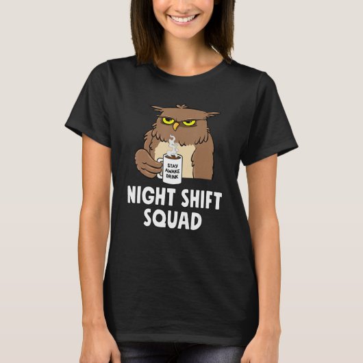 T-shirt RN Nurse Night Shift Squad Funny Coffe Owl (Devant)