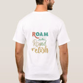 T-shirt Roam et Relish (Dos)