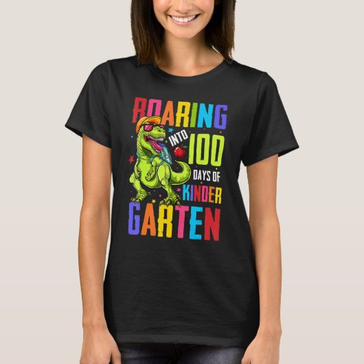T-shirt Roaring Into 100 Days Kindergarten Funny T Rex Din (Devant)