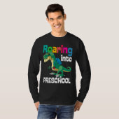 T-shirt Roaring Into Preschool Dinosaur Teacher Pre K Back (Devant entier)