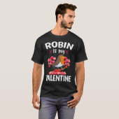 T-shirt Robin est mon Valentin Joyuse Saint-Valentin Robin (Devant entier)