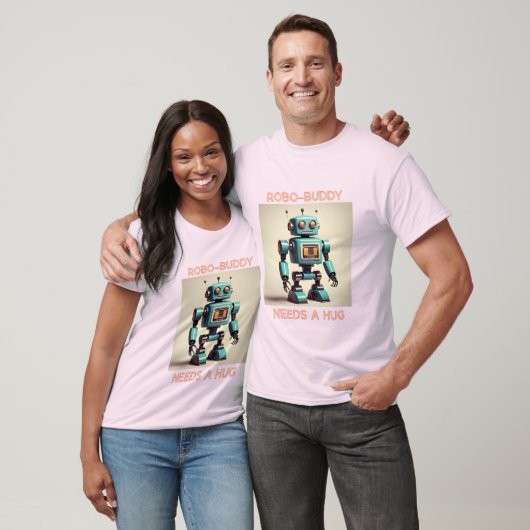 T-shirt Robo-Buddy Needs a Hug (Unisexe)